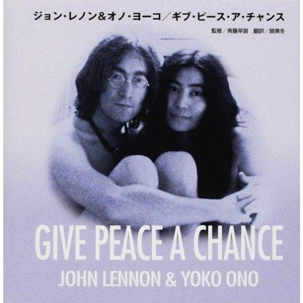 書籍 「ジョン・レノン&オノ・ヨーコ ギブ・ピース・ア・チャンス」 John Lennon 公式