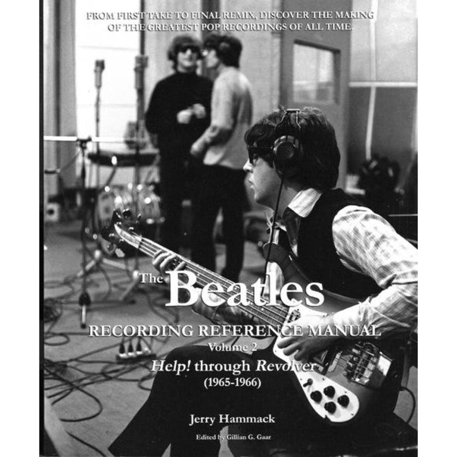 ビートルズ: the recording the beatles 研究本の最高峰